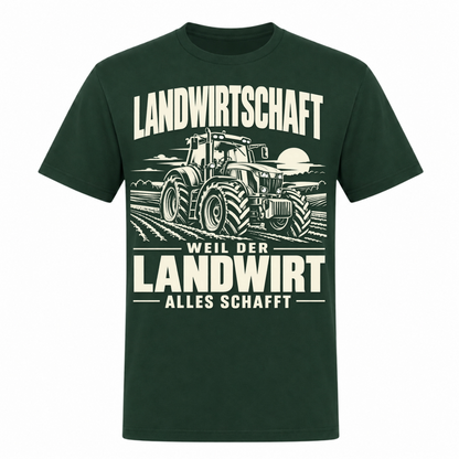 Der Landwirt schafft alles! - Unisex Shirt - Bottle Green