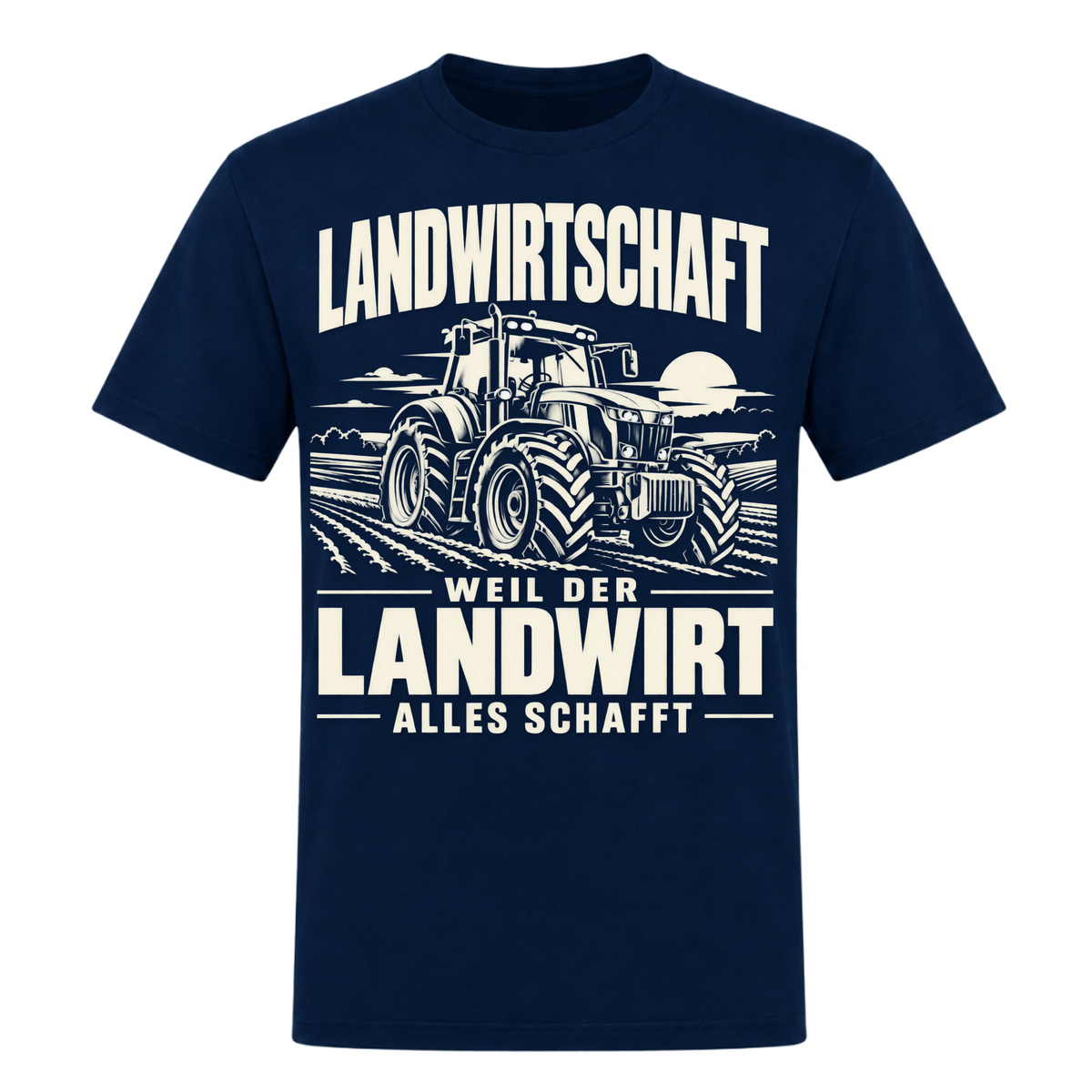 Der Landwirt schafft alles! - Unisex Shirt - french navy