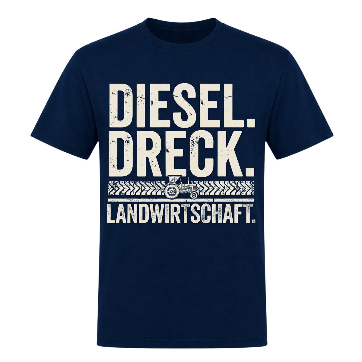 Diesel. Dreck. Landwirtschaft. - Unisex Shirt - french navy