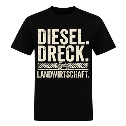 Diesel. Dreck. Landwirtschaft. - Unisex Shirt - schwarz