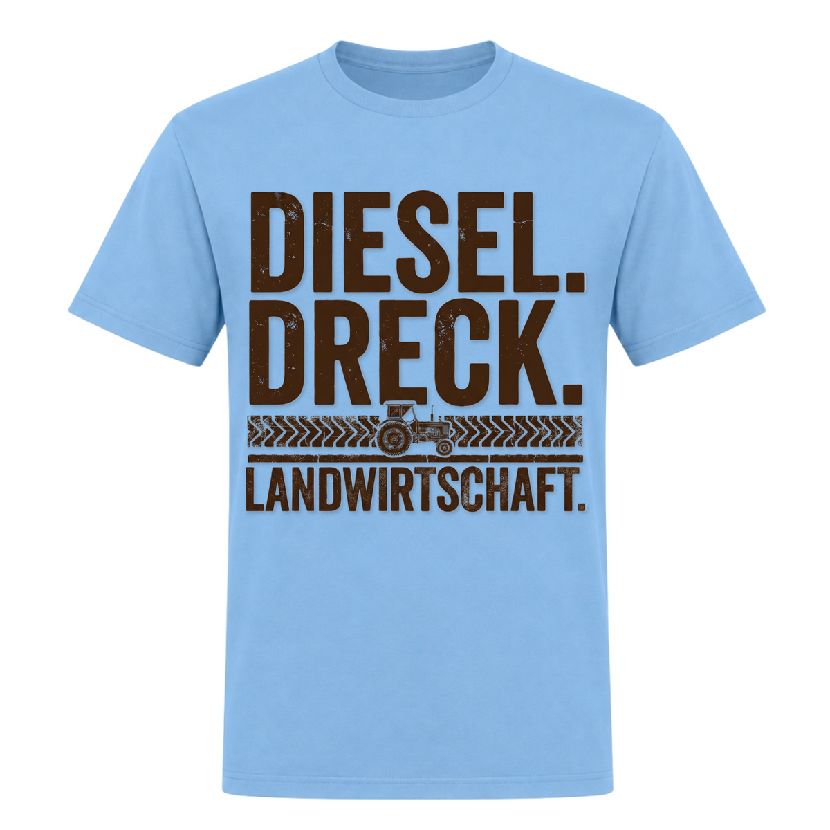 Diesel. Dreck. Landwirtschaft. - Unisex Shirt - Sky Blue