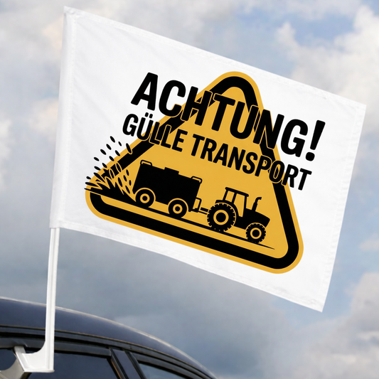 Achtung! Gülle Transport - Flagge